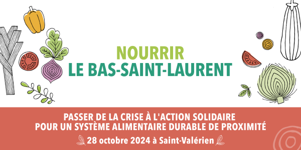 Participez au prochain événement : Nourrir le Bas-Saint-Laurent!