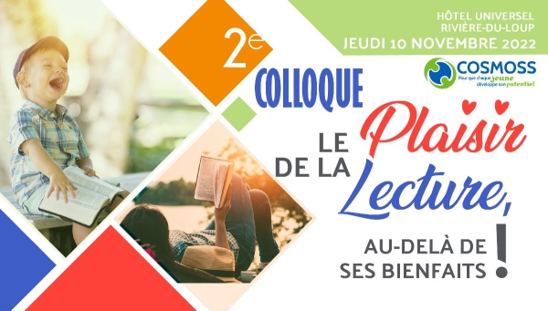 Colloque sur la lecture : un rendez-vous à Rivière-du-Loup le 10 novembre!   