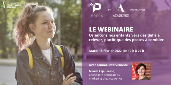 Webinaire | Orientons nos enfants vers des défis à relever plutôt que des postes à combler