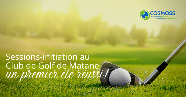 Sessions-initiation au Club de Golf de Matane, un premier été réussi!