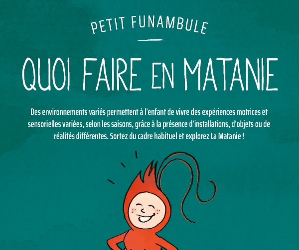 Petit funambule : bougez en Matanie! 