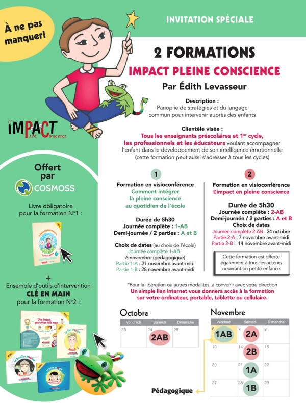 Formations impact et pleine consience pour le scolaire, la santé, les organismes communautaires, les garderies et la population