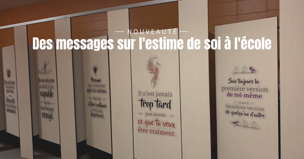 Des messages d’estime de soi dans les écoles