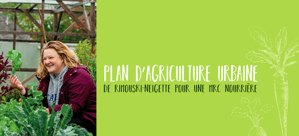 Découvrez la  plateforme Web du Plan d'agriculture urbaine de Rimouski-Neigette!